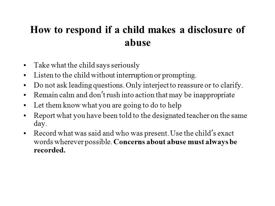How to respond if a child makes a disclosure of abuse