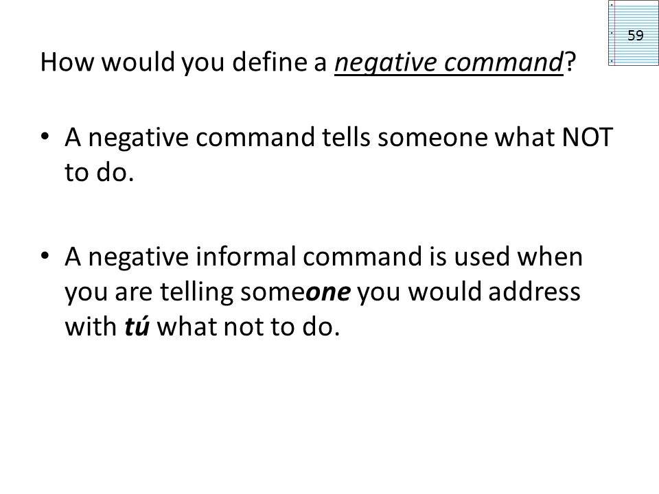 How would you define a negative command