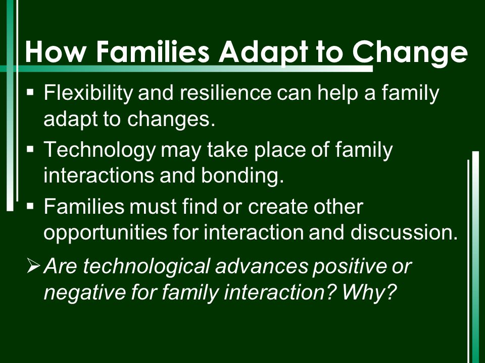 How Families Adapt to Change