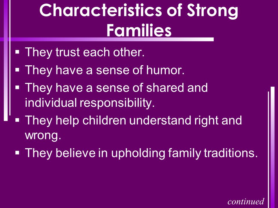 Characteristics of Strong Families