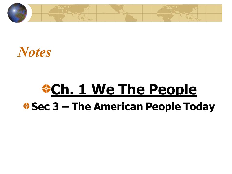 Sec 3 – The American People Today