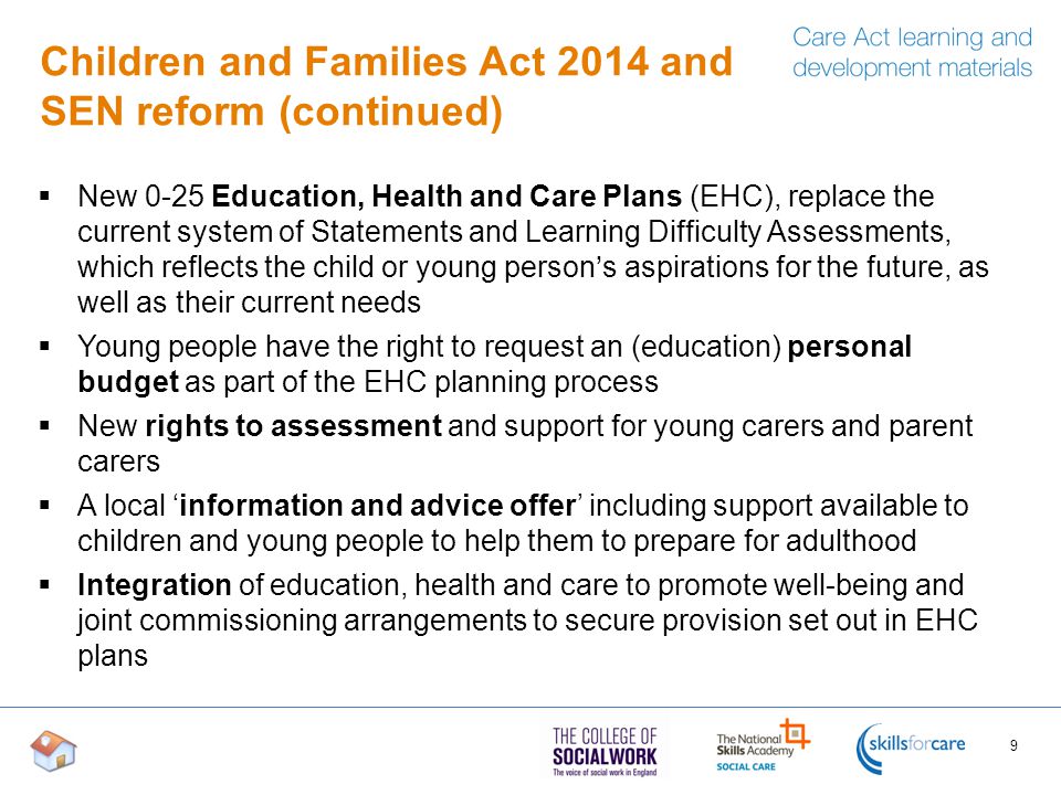 Children and Families Act 2014 and SEN reform (continued)