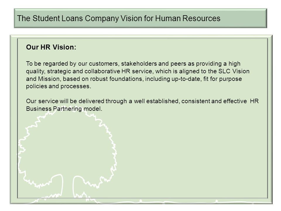 The Student Loans Company Vision for Human Resources