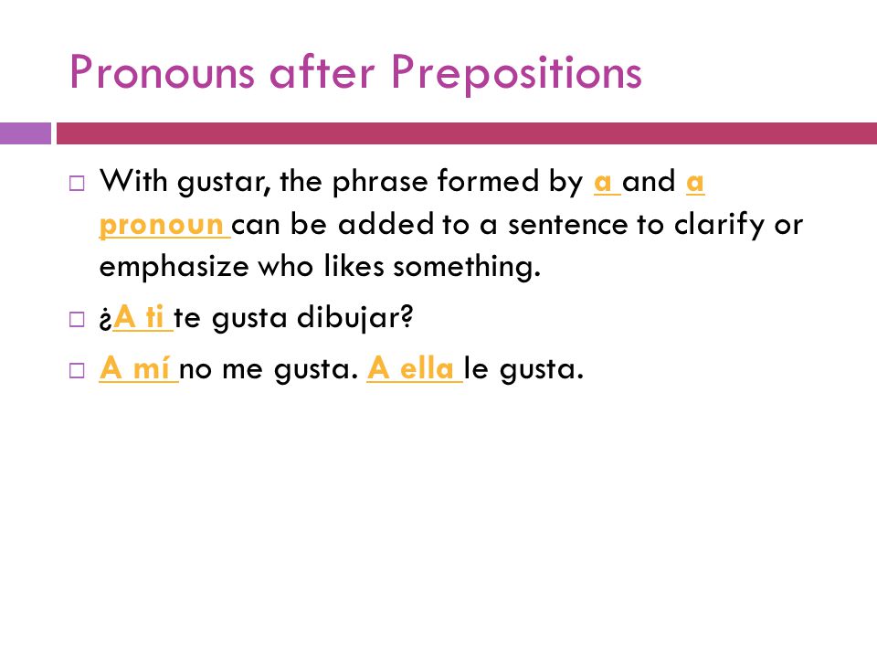 Pronouns after Prepositions