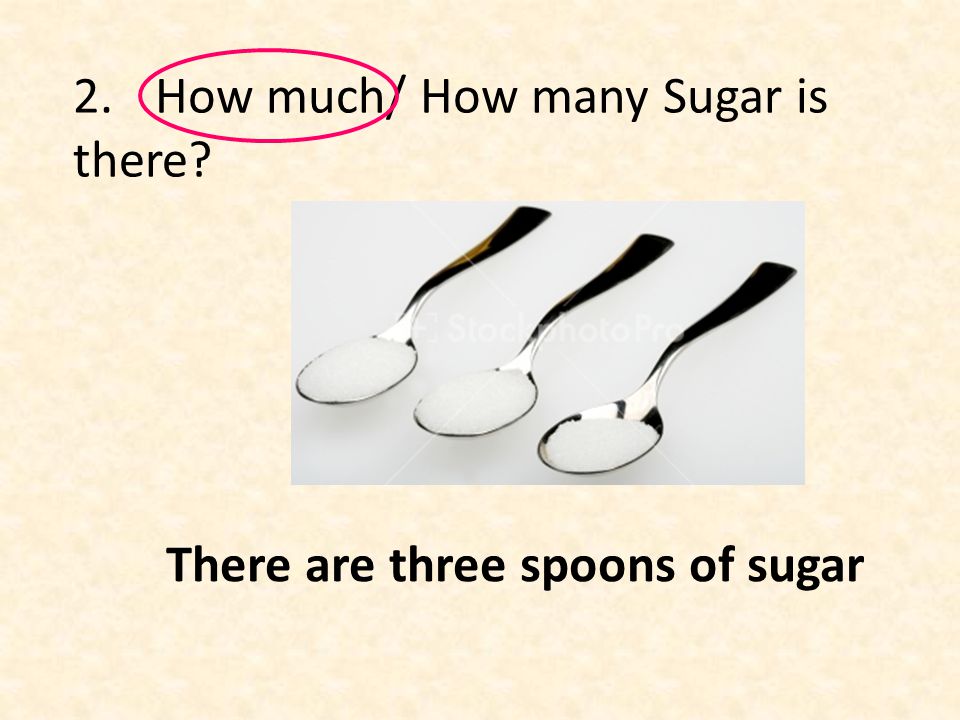There are three spoons of sugar