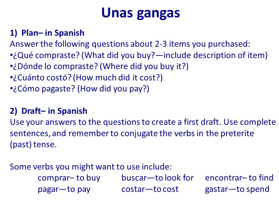 Unas gangas 1) Plan– in Spanish