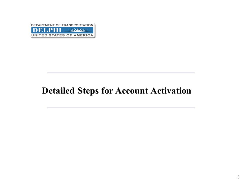 Detailed Steps for Account Activation