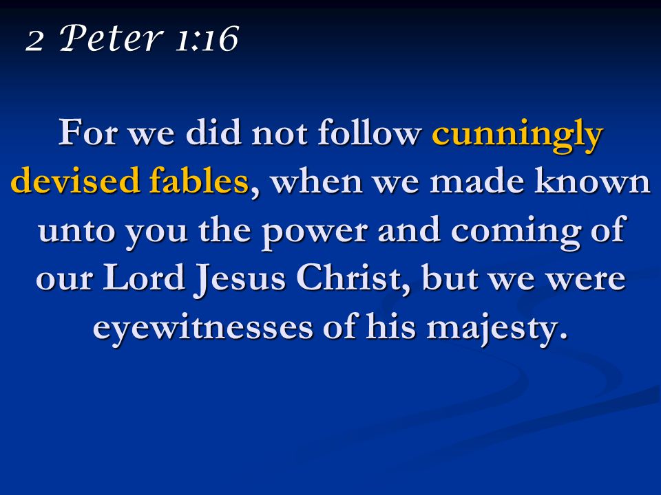 2 Peter 1:16