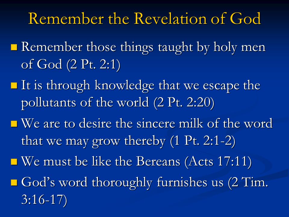 Remember the Revelation of God