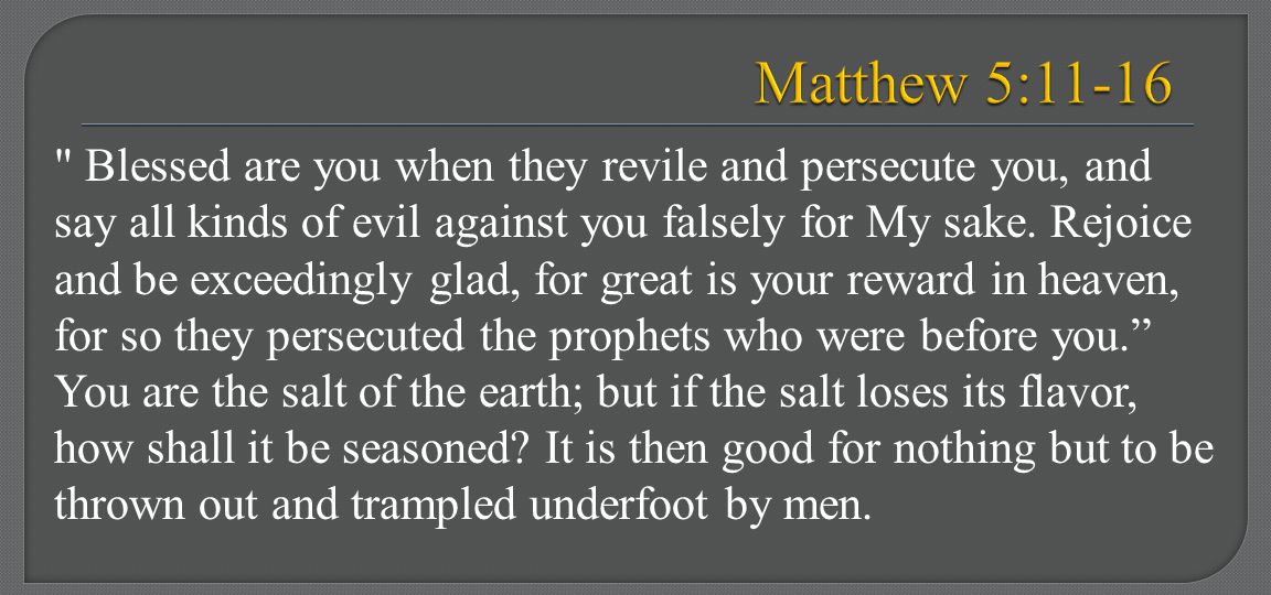 Matthew 5:11-16