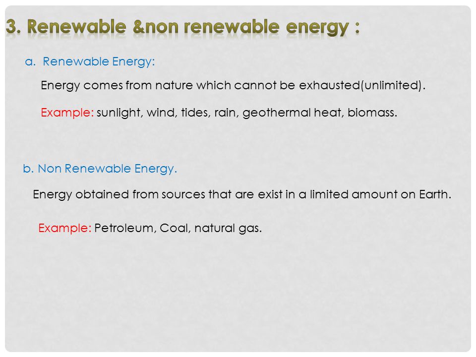 3. Renewable &non renewable energy :