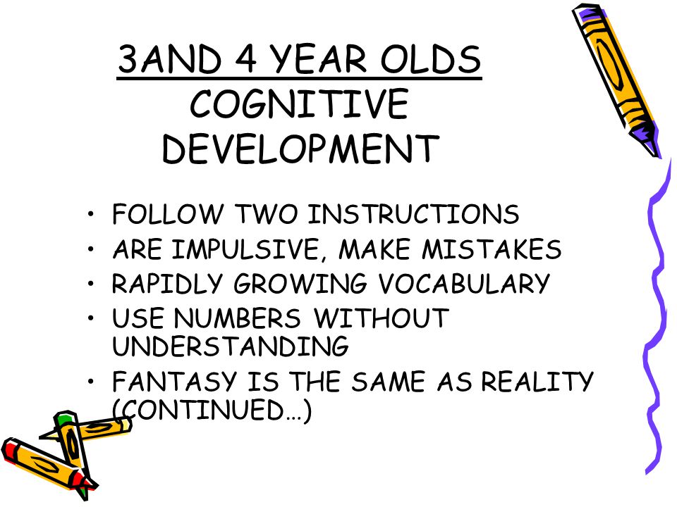 3AND 4 YEAR OLDS COGNITIVE DEVELOPMENT