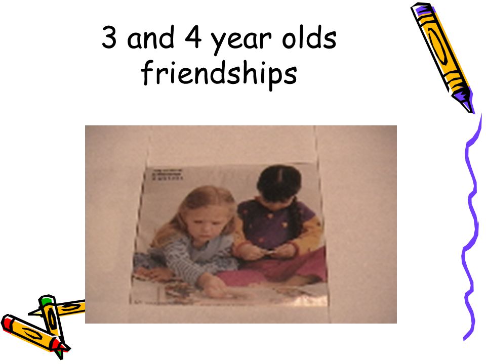 3 and 4 year olds friendships