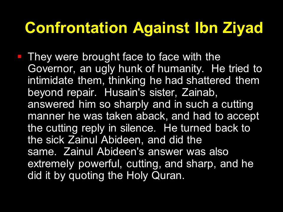 Confrontation Against Ibn Ziyad
