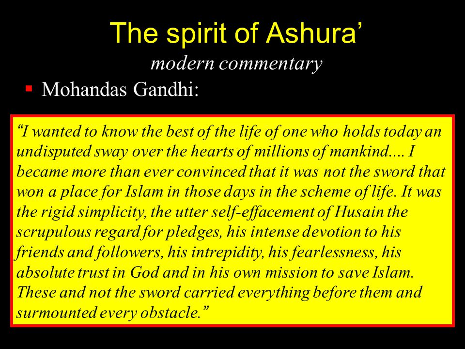 The spirit of Ashura’ modern commentary