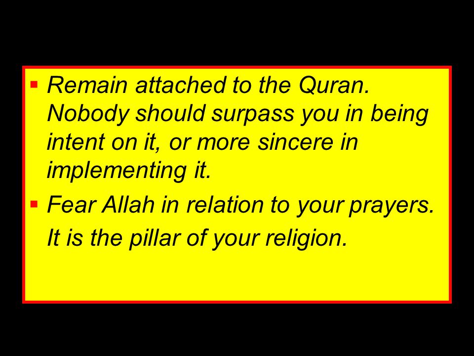 Remain attached to the Quran
