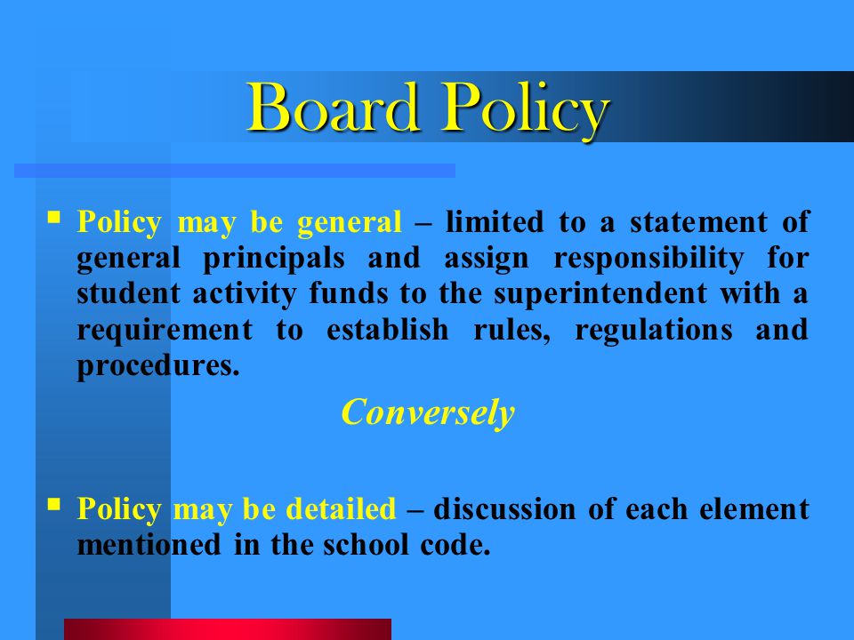 Board Policy Conversely