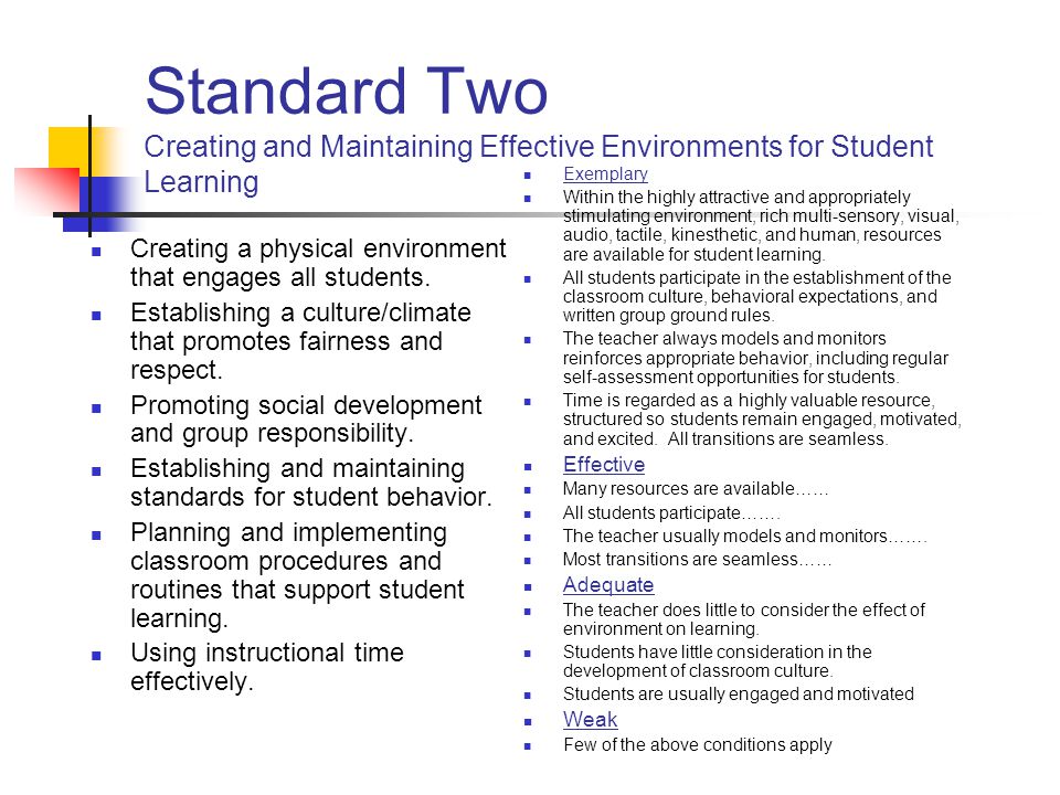Standard Two Creating and Maintaining Effective Environments for Student Learning