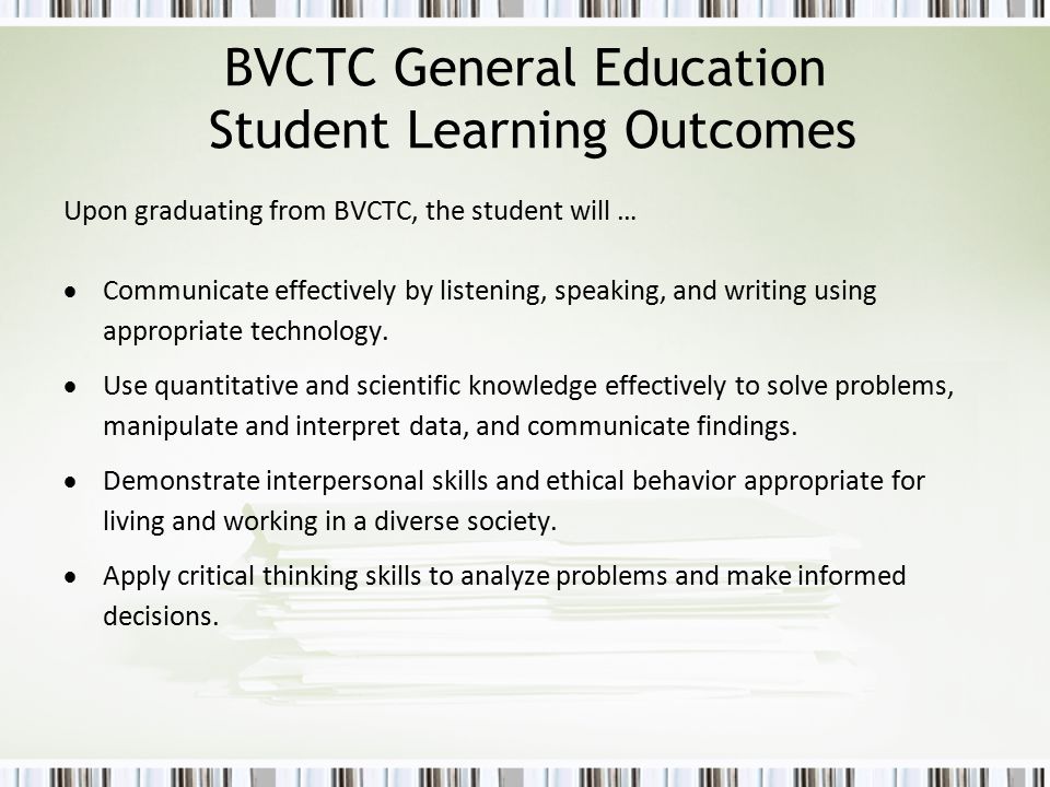 BVCTC General Education Student Learning Outcomes