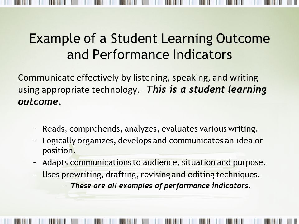 Example of a Student Learning Outcome and Performance Indicators