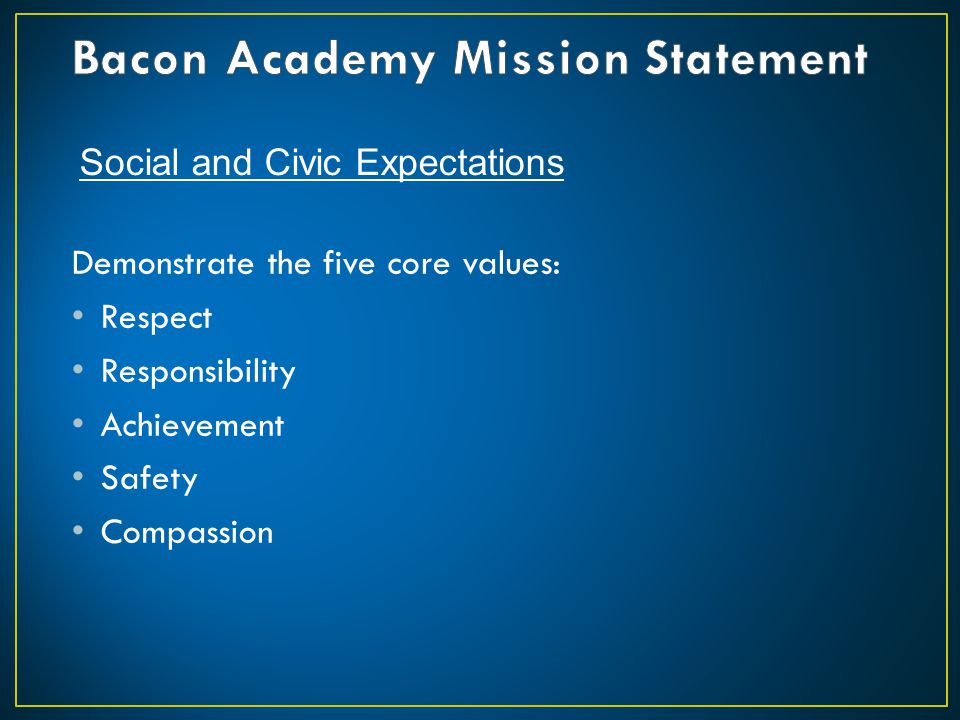 Bacon Academy Mission Statement