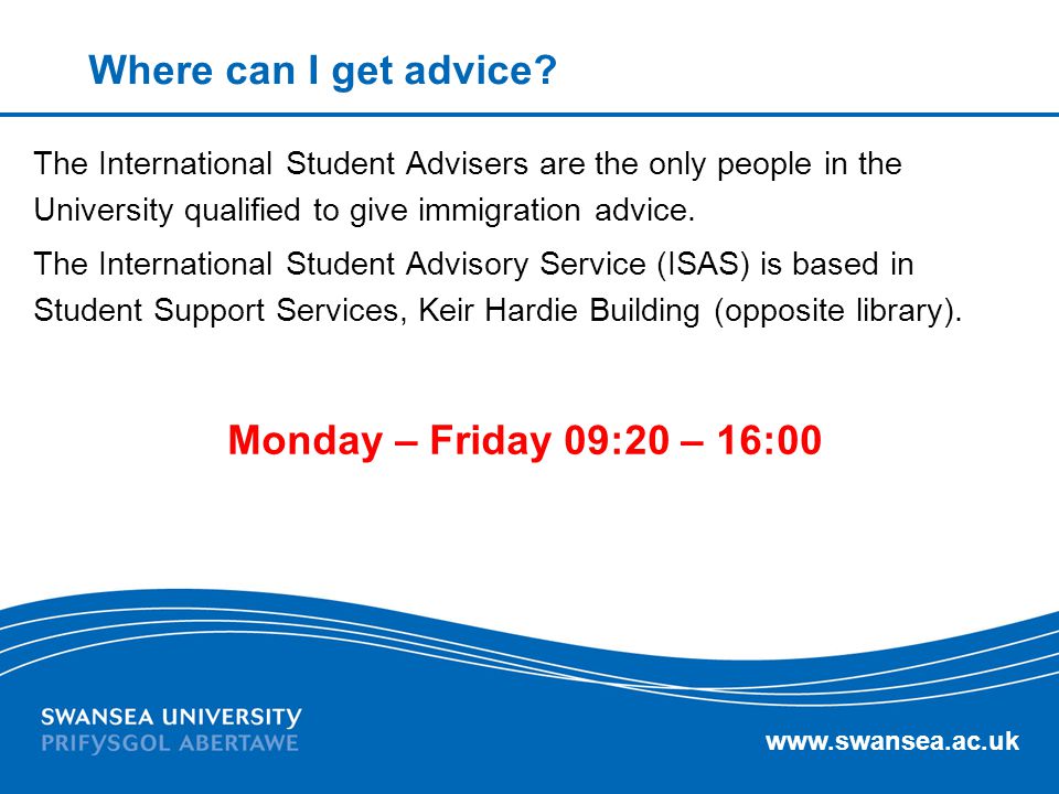 Where can I get advice Monday – Friday 09:20 – 16:00