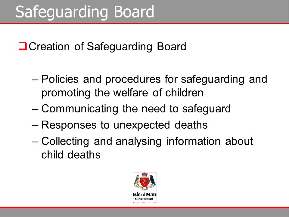 Safeguarding Board Creation of Safeguarding Board