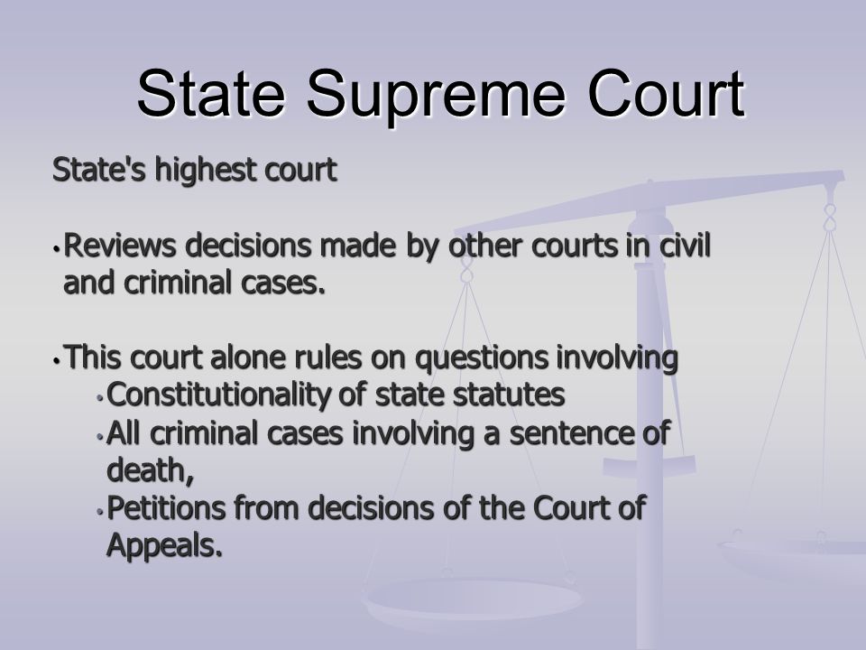 State Supreme Court State s highest court