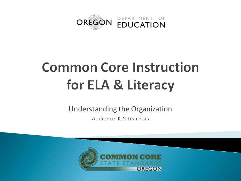 Common Core Instruction for ELA & Literacy