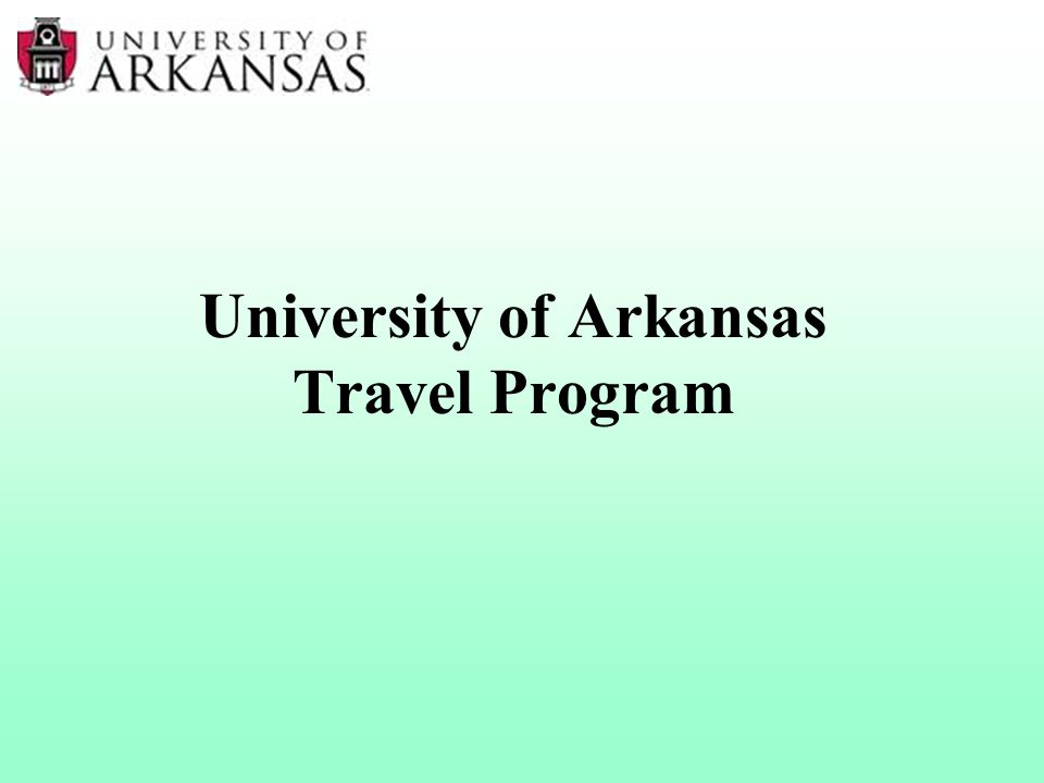 University of Arkansas Travel Program