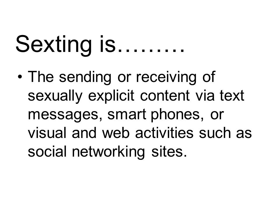 Sexting is………