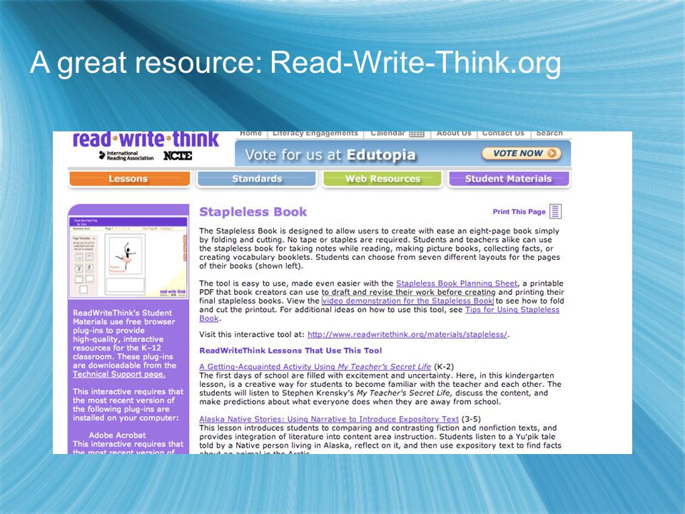 A great resource: Read-Write-Think.org