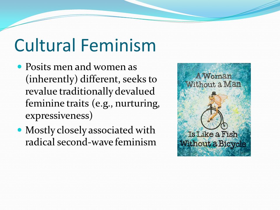 Cultural Feminism