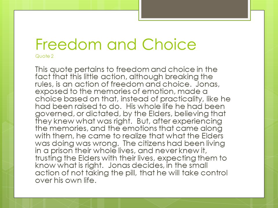 Freedom and Choice Quote 2
