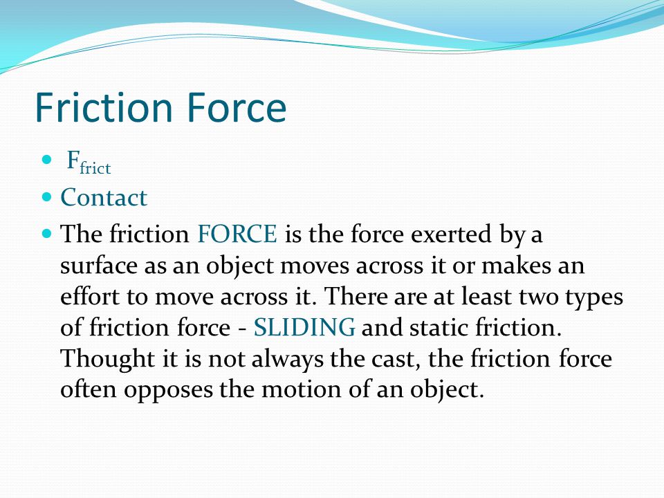 Friction Force Ffrict Contact