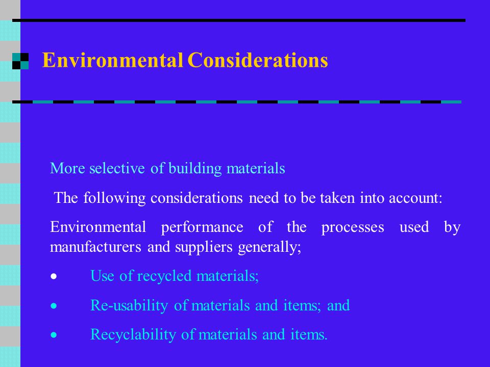 Environmental Considerations