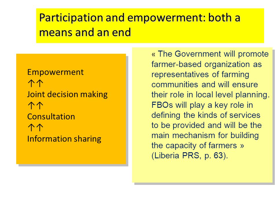 Participation and empowerment: both a means and an end