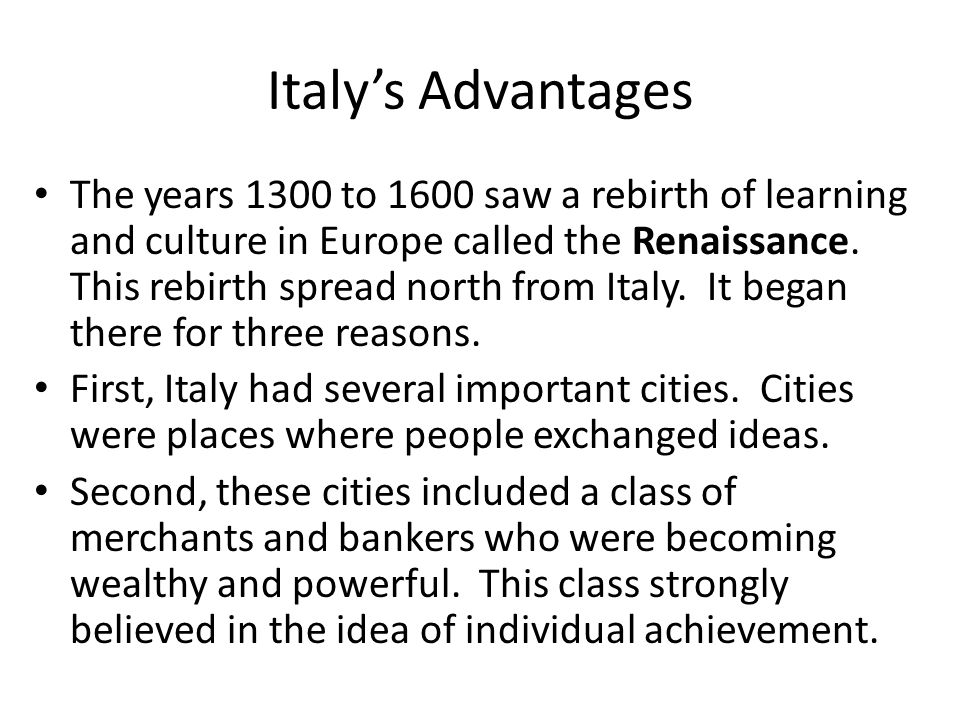 Italy’s Advantages