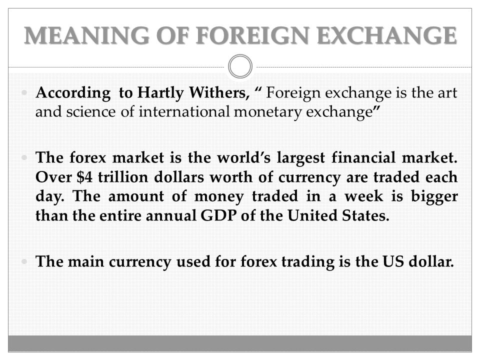WHAT IS “FOREX ?”. - ppt download