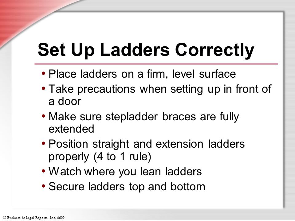 Set Up Ladders Correctly