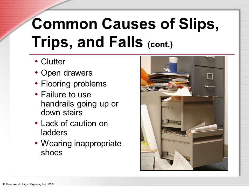 Common Causes of Slips, Trips, and Falls (cont.)