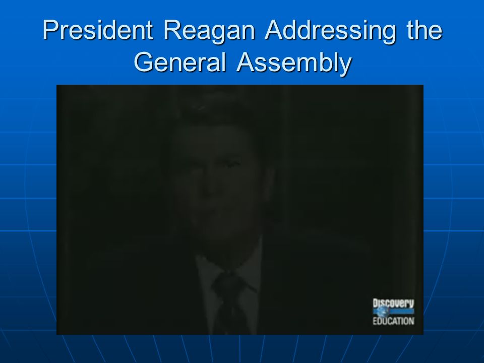 President Reagan Addressing the General Assembly