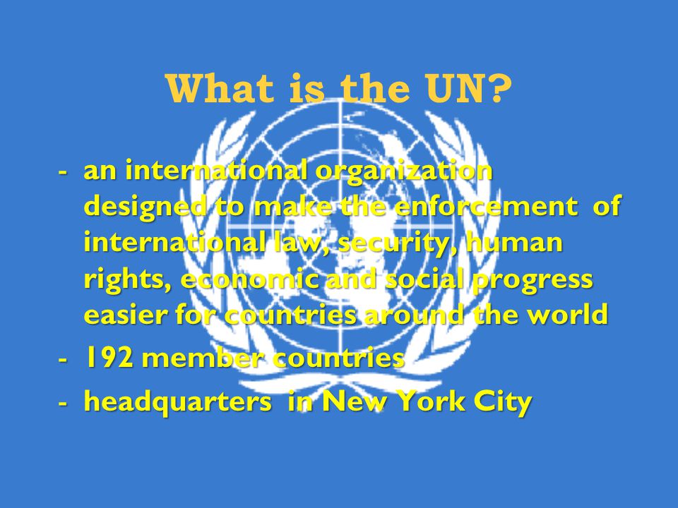 What is the UN