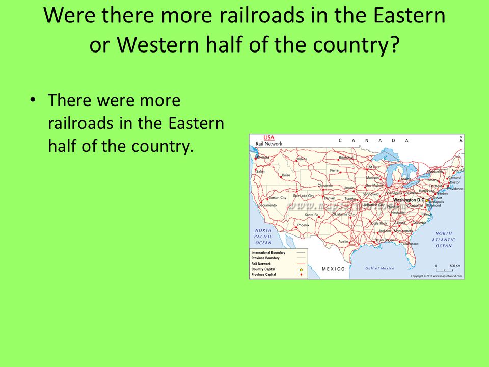Were there more railroads in the Eastern or Western half of the country