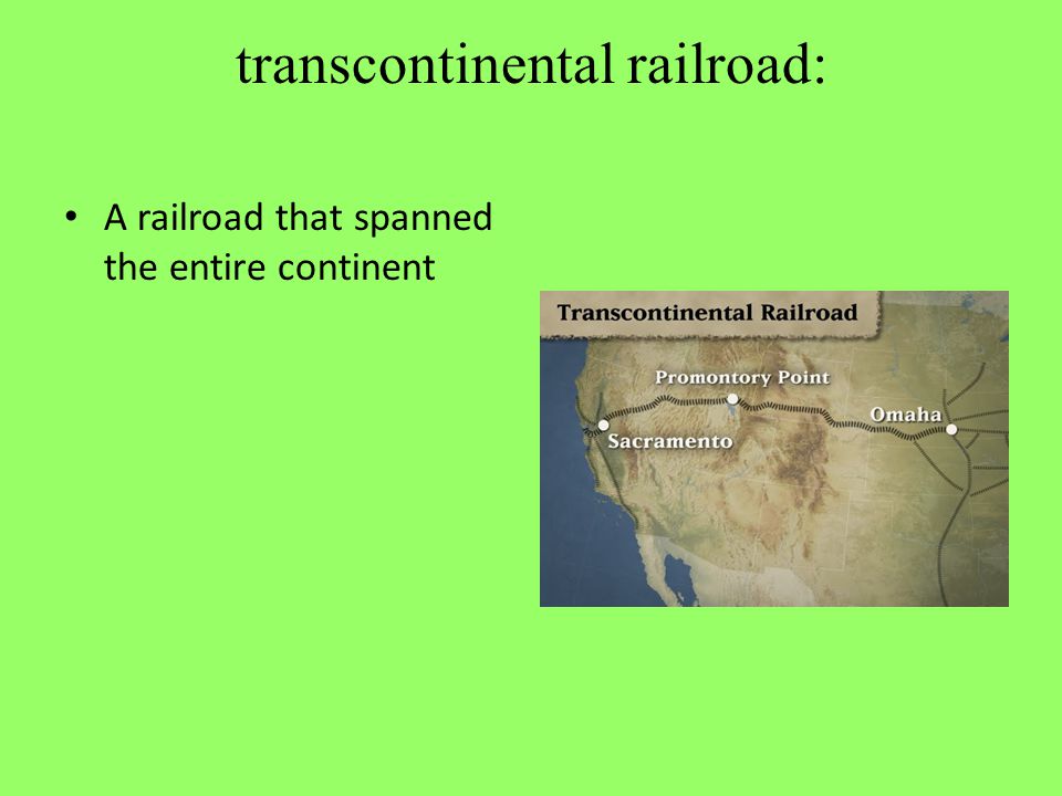 transcontinental railroad: