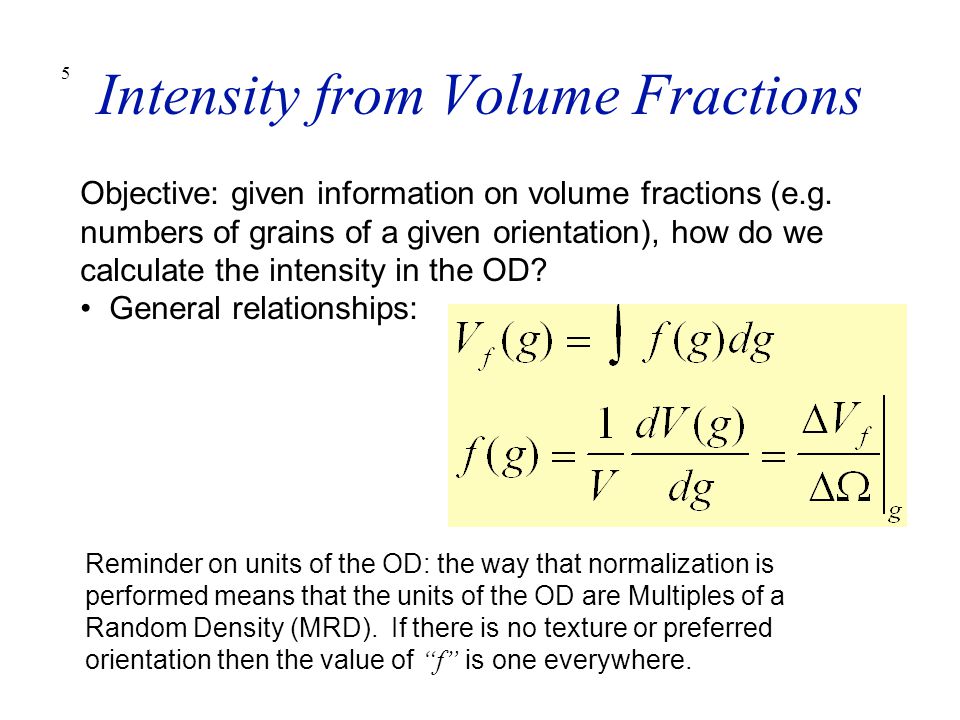 Volume Fractions of Texture Components - ppt download