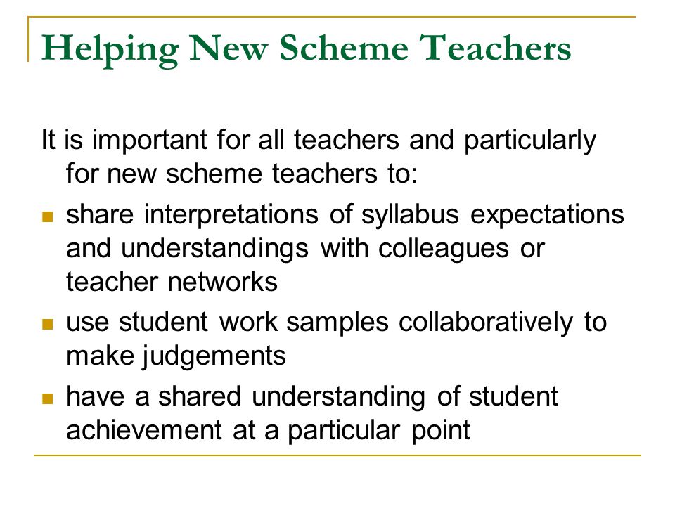 Helping New Scheme Teachers