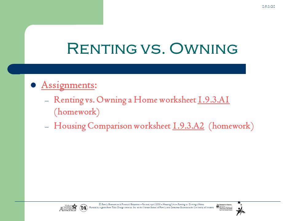 Renting vs. Owning Assignments: