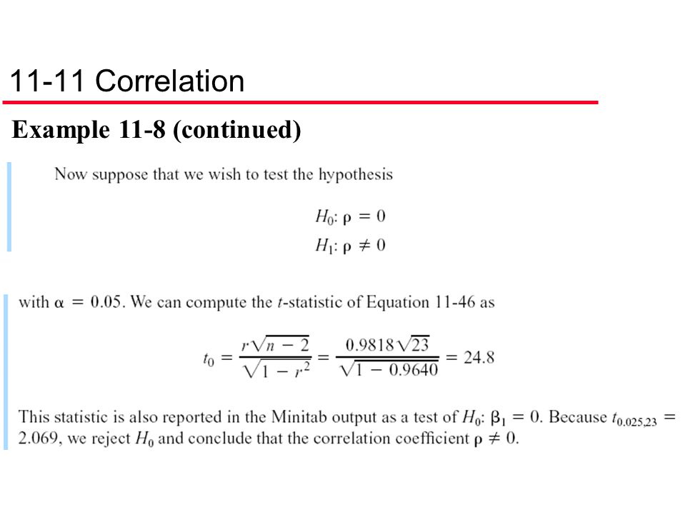 11-11 Correlation Example 11-8 (continued)