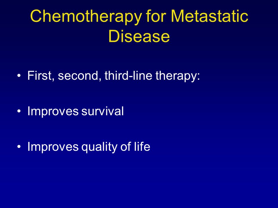 Chemotherapy for Metastatic Disease